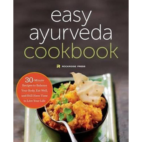 rockridge press | book - the easy ayurveda cookbook | for balance your body and eat well